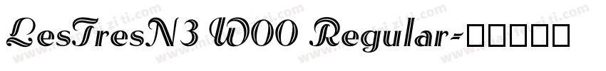 LesTresN3 W00 Regular字体转换